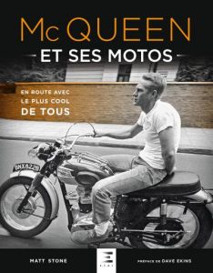 Livre moto : McQueen et ses motos