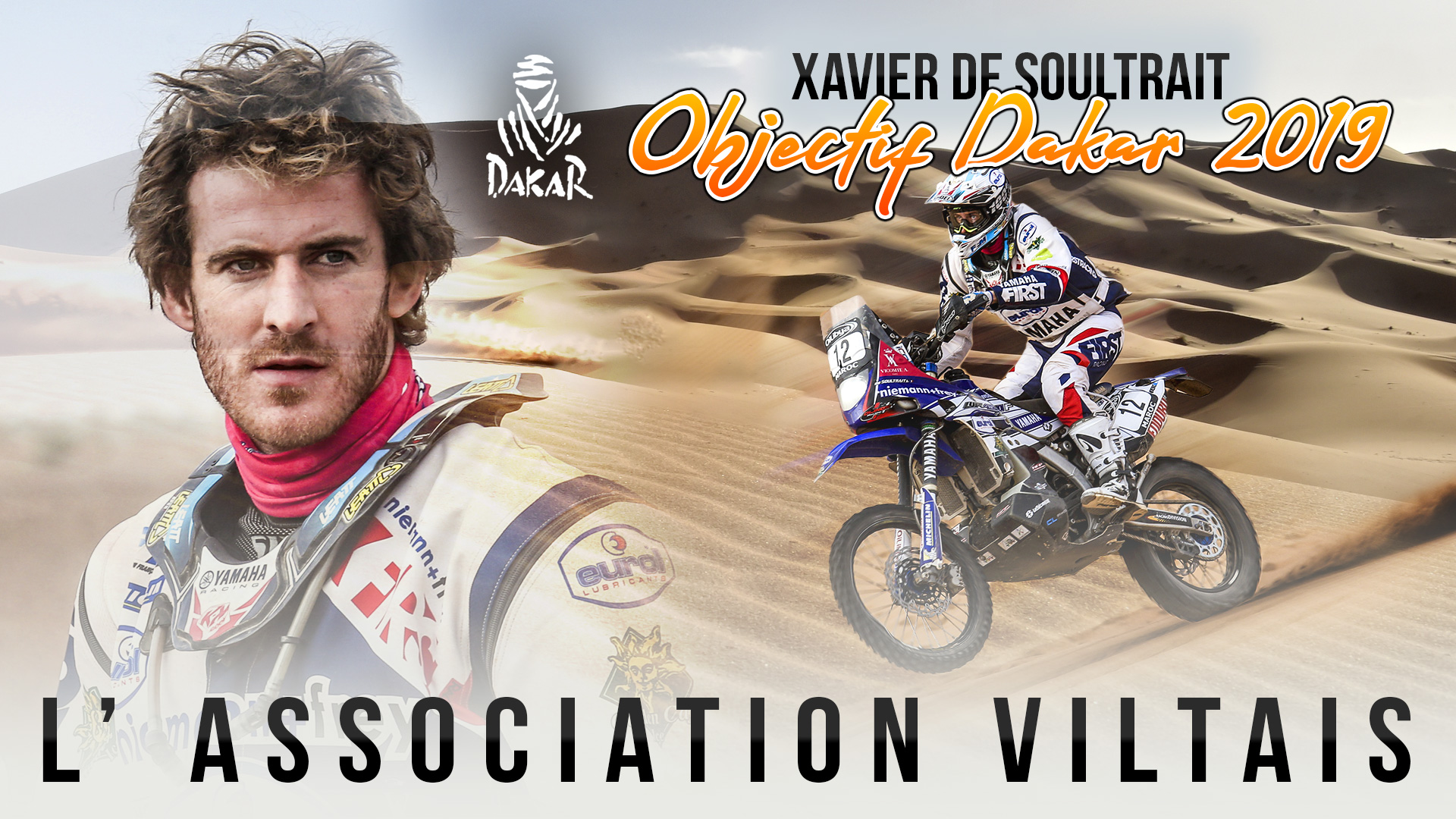 Objectif Dakar 2019 avec Xavier de Soultrait - association Viltaïs